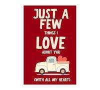 Just a Few Things I Love About You Livre cadeau vierge - Livre d'amour romantique pour couples, invites guidées avec espace photo - Cadeau d'anniversaire et de Saint-Valentin (A)
