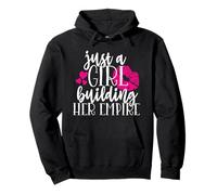 Just a Girl Building Her Empire - Motivation féminine Sweat à Capuche