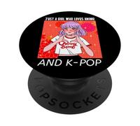 Just A Girl Who Loves Anime et K-Pop Music PopSockets PopGrip Adhésif