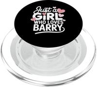 Just A Girl Who Loves Barry T-Shirt Cute Barry PopSockets PopGrip pour MagSafe