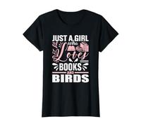 Just a Girl Who Loves Birds and Books Read Book Bibliothécaire T-Shirt
