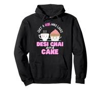 Just A Girl Who Loves Desi Chai Cake et Punjabi Tea Dessert Sweat à Capuche