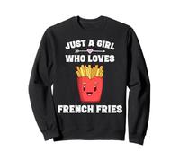 Just A Girl Who Loves French Fries Funny Gift Shirt Girls Sweatshirt