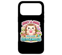 Just A Girl Who Loves Hedgehogs Owner Lover Cute Erinaceinae Coque pour iPhone 17 Pro Max
