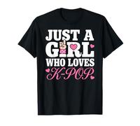 Just A Girl Who Loves K-Pop T-Shirt