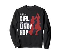 Just a Girl Who Loves Lindy hop - Design Lindy Hopper Femmes Sweatshirt