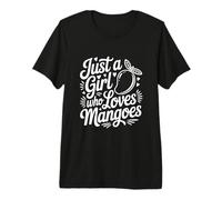 Just A Girl Who Loves Mangues Fruit Lover T-Shirt Haut de Gamme