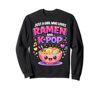Just A Girl Who Loves Ramen and K-Pop Kawaii Girls Sweatshirt