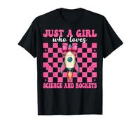 Just A Girl Who Loves Science and Rockets Ingénieur aérospatial T-Shirt