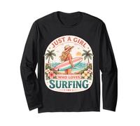 Just A Girl Who Loves Surfing Woman Surfer Cute Surfboard Manche Longue