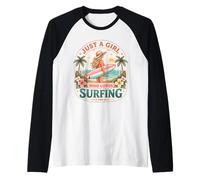 Just A Girl Who Loves Surfing Woman Surfer Cute Surfboard Manche Raglan