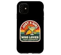 Just A Girl Who Loves Tacos and Margaritas Mexican Women Fun Coque pour iPhone 11