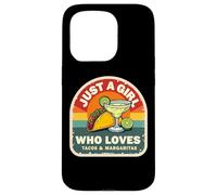 Just A Girl Who Loves Tacos and Margaritas Mexican Women Fun Coque pour iPhone 15 Pro