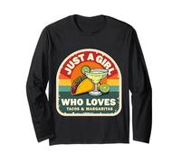 Just A Girl Who Loves Tacos and Margaritas Mexican Women Fun Manche Longue