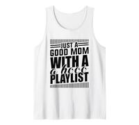 Just A Good Mom What A Hood Playlist Fête des Mères D Débardeur