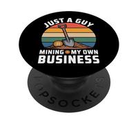 Just A Guy Mining My Own Business Cryptocurrency Joke - PopSockets PopGrip Adhésif