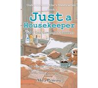Just a Housekeeper, But I Saw Someone’s Sadness: 15 Rooms That Changed Me-One Heartache, One Towel, One Goodbye at a Time