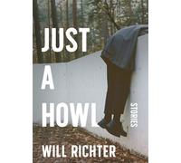 Just a Howl - Will Richter - Rare Machines - ebook (ePub) - Livre