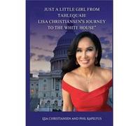 Just A Little Girl From Tahlequah - Lisa Christine Christiansen - Penguin International Publishing - Livre en Anglais Lisa Christine ChristiansenLisa Christine Christiansen (Auteur)