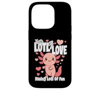 Just a Lots of Love... Have Lots Fun Cute Loving Axolotl Coque pour iPhone 14 Pro