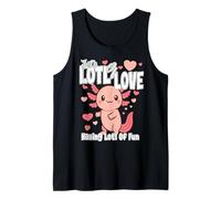 Just a Lots of Love... Have Lots Fun Cute Loving Axolotl Débardeur