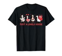 Just A Lovely Goose - Oies de la Saint-Valentin T-Shirt
