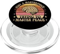 Just A Masterpiece Trying to Master Peace Citation PopSockets PopGrip pour MagSafe