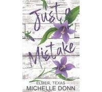 Just A Mistake (Elmer, Texas)