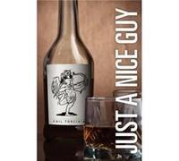 Just a Nice Guy - Amazon Digital Services LLC KDP - Amazon Digital Services LLC KDP - Livre en Anglais Amazon Digital Services LLC KDPAmazon Digital Services LLC KDP (Auteur)