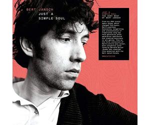 Just A Simple Soul: The Very Best Of Bert Jansch