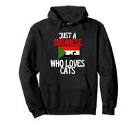 Just A Soudanese Who Loves Cats for All of Soudan Sweat à Capuche