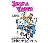 Just a Taste Deirdre Martin (Auteur)