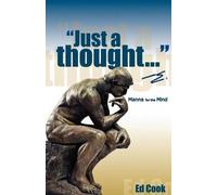 Just A Thought... -E.: Manna For The Mind