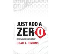 Just Add A Zero