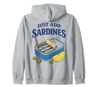 Just Add Sardines Boîte Humoristique Humoristique en Forme de Poisson Sweat à Capuche