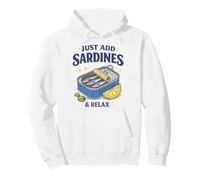 Just Add Sardines Boîte Humoristique Humoristique en Forme de Poisson Sweat à Capuche