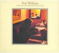 Just an Old Fashioned Love Song [Digipak] by Paul Williams [CD] NEUF