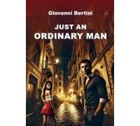Just An Ordinary Man