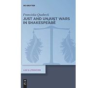 Just And Unjust Wars In Shakespeare