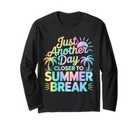 Just Another Day Closer to Summer Break Manche Longue