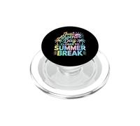 Just Another Day Closer to Summer Break PopSockets PopGrip pour MagSafe