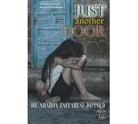Just Another Door: A Foster Care Story Based On True Events (Garbage Bag Life)