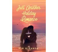 Just Another Holiday Romance