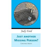 Just Another Missing Person?: Christmas Absent