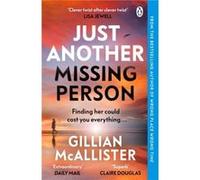 Just Another Missing Person - Gillian McAllister - Penguin Books Ltd - Livre en Anglais - Hardback Gillian McAllisterGillian McAllister (Auteur)