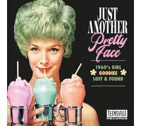Just Another Pretty Face/1960s Girl Goodies Lost & Found