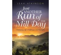 Just Another Run Of The Mill Day