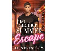 Just Another Summer Escape