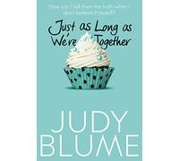 Judy Blume – Just as Long as We're Together – Macmillan