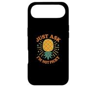Just Ask I'm Not Picky Inappropriate Ananas Funny Women Coque pour iPhone Air